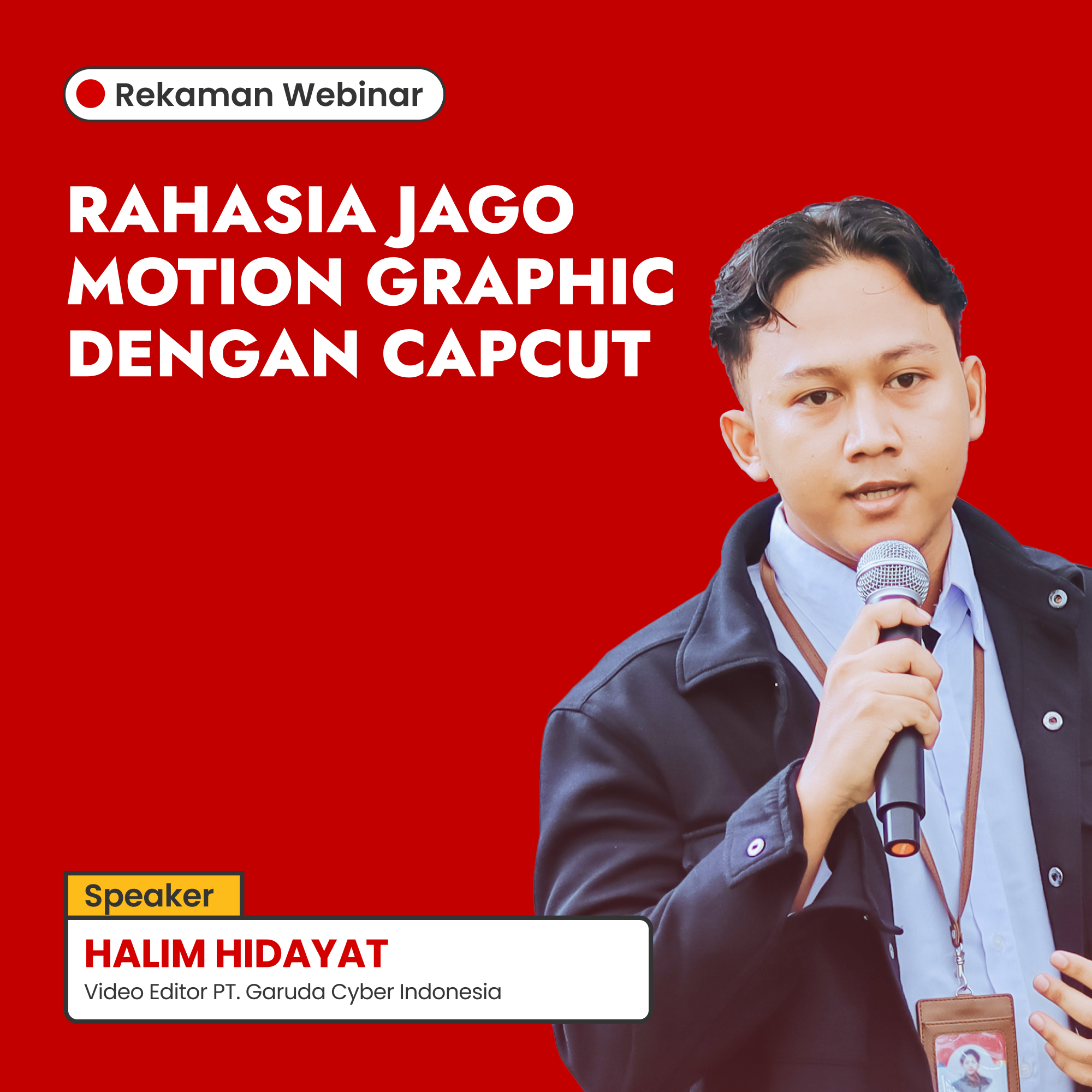 Webinar : Rahasia Jago Motion Grapich Dengan Capcut